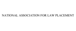 NATIONAL ASSOCIATION FOR LAW PLACEMENT trademark
