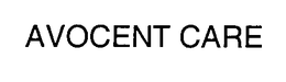 AVOCENT CARE trademark