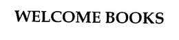 WELCOME BOOKS trademark