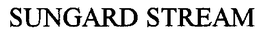 SUNGARD STREAM trademark