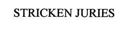 STRICKEN JURIES trademark