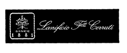 LANIFICIO FLLI CERRUTI SINCE 1881 trademark