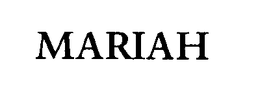 MARIAH trademark