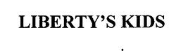 LIBERTY'S KIDS trademark