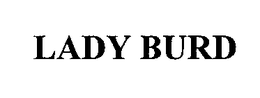 LADY BURD trademark