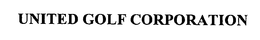 UNITED GOLF CORPORATION trademark