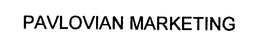 PAVLOVIAN MARKETING trademark