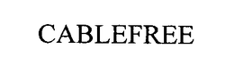 CABLEFREE trademark