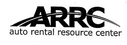 ARRC AUTO RENTAL RESOURCE CENTER trademark