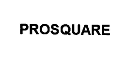 PROSQUARE trademark