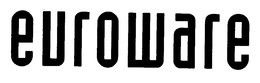 EUROWARE trademark