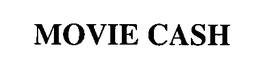 MOVIE CASH trademark