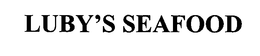 LUBY'S SEAFOOD trademark