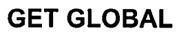 GET GLOBAL trademark