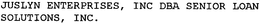 JUSLYN ENTERPRISES, INC DBA SENIOR LOAN & SOLUTIONS, INC. trademark