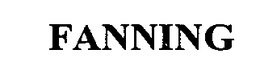 FANNING trademark