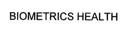 BIOMETRICS HEALTH trademark