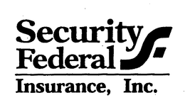 SECURITY FEDERAL INSURANCE, INC. trademark