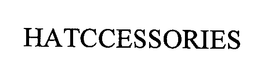 HATCCESSORIES trademark