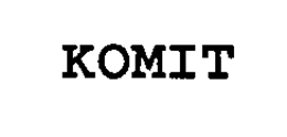 KOMIT trademark