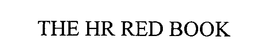 THE HR RED BOOK trademark