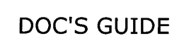 DOC'S GUIDE trademark