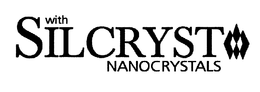 WITH SILCRYST NANOCRYSTALS trademark