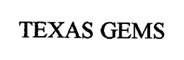 TEXAS GEMS trademark
