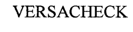 VERSACHECK trademark