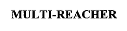 MULTI-REACHER trademark