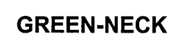 GREEN-NECK trademark