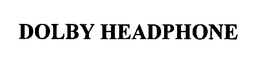 DOLBY HEADPHONE trademark