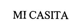 MI CASITA trademark