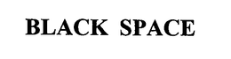 BLACK SPACE trademark