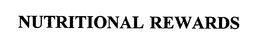 NUTRITIONAL REWARDS trademark