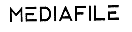 MEDIAFILE trademark
