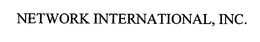NETWORK INTERNATIONAL, INC. trademark