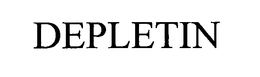 DEPLETIN trademark