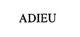 ADIEU trademark