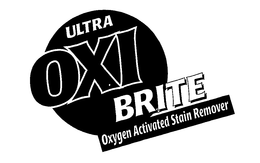 ULTRA OXI BRITE OXYGEN ACTIVATED STAIN REMOVER trademark