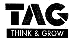 TAG THINK & GROW trademark