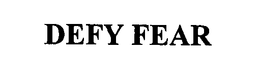 DEFY FEAR trademark