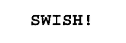 SWISH! trademark