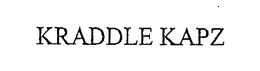 KRADDLE KAPZ trademark