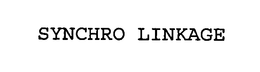 SYNCHRO LINKAGE trademark