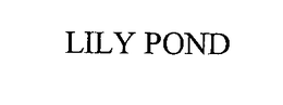 LILY POND trademark