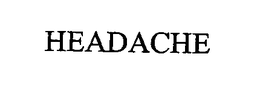 HEADACHE trademark