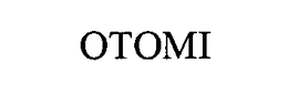 OTOMI trademark