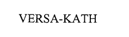 VERSA-KATH trademark