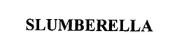 SLUMBERELLA trademark